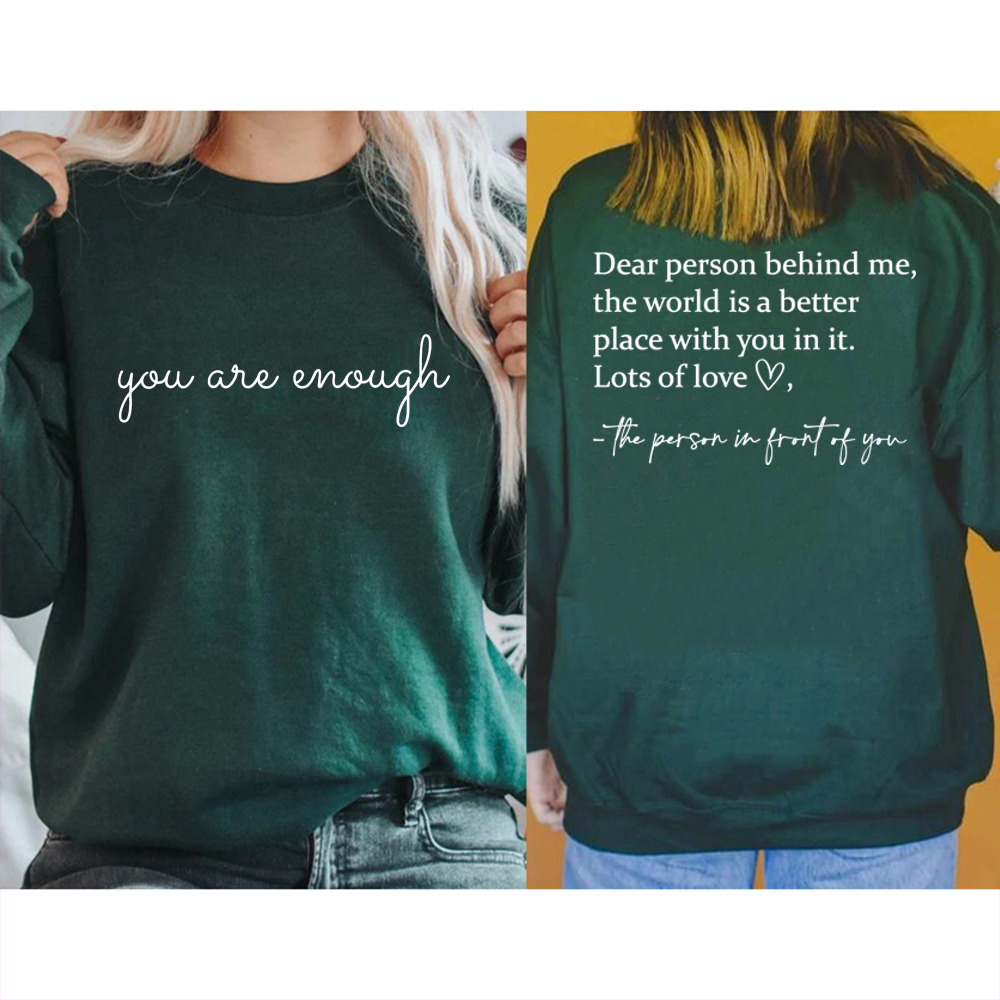 Home Security Companies Near Me - Dear Person Behind Me Sweatshirt You